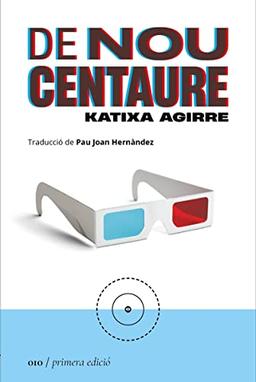 De nou centaure (La Segona Perifèria, Band 10)