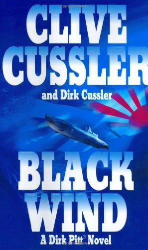 Black Wind (Dirk Pitt Adventure)