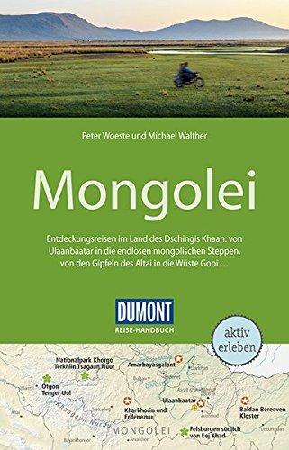 DuMont Reise-Handbuch Reiseführer Mongolei: mit Extra-Reisekarte