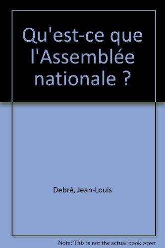 Qu'est-ce que l'Assemblée nationale ?