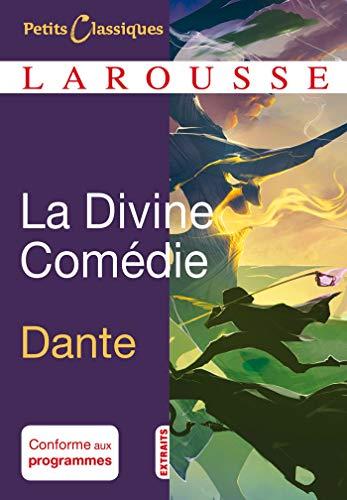 La divine comédie : extraits