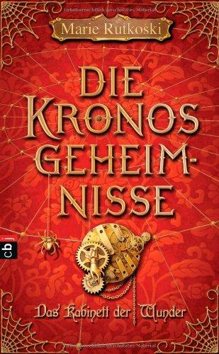 Die Kronos Geheimnisse - Das Kabinett der Wunder