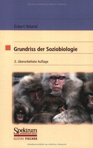 Grundriss der Soziobiologie