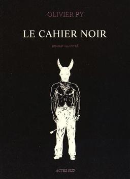 Le cahier noir : roman illustré