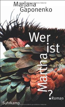 Wer ist Martha?: Roman