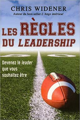 Les règles du leadership