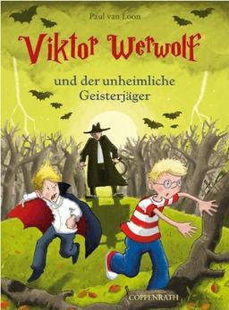 Viktor Werwolf 03 und der unheimliche Geisterjäger