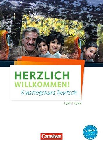 Herzlich willkommen!: Einstiegskurs Deutsch: Arbeitsheft. Mit Audio-Dateien als MP3-Download