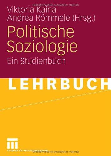 Politische Soziologie: Ein Studienbuch (German Edition)