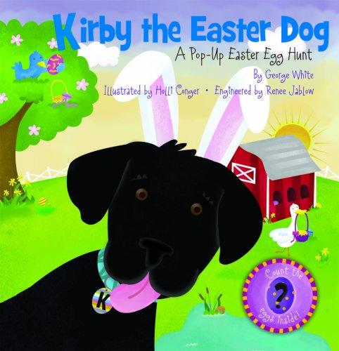 Kirby the Easter Dog: A Pop-Up Easter Egg Hunt