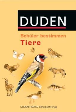 Schüler bestimmen: Tiere: Schülerbuch