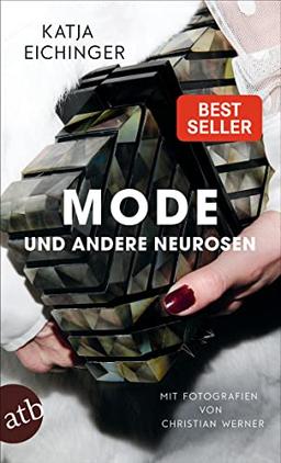 Mode und andere Neurosen: Essays