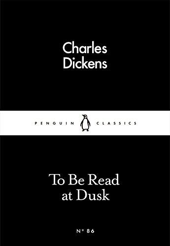 To Be Read at Dusk (Penguin Little Black Classics)