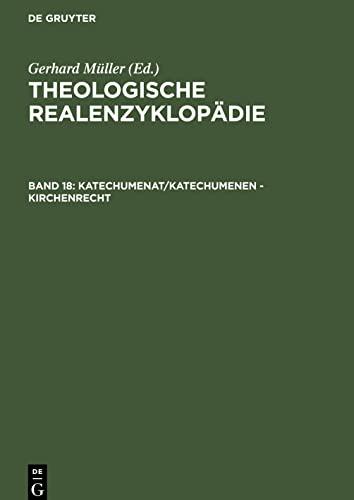 Katechumenat/Katechumenen - Kirchenrecht (Theologische Realenzyklopädie)