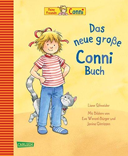 Conni-Bilderbücher: Das neue große Conni-Buch