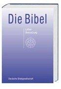 Bibelausgaben, Die Bibel nach der Übersetzung Martin Luthers, mit Apokryphen, Leinenausgabe blau, neue Rechtschreibung (Nr.1524)