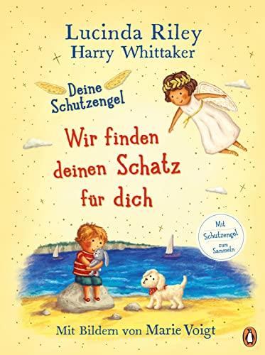 Deine Schutzengel - Wir finden deinen Schatz für dich: Vorlesebuch ab 4 Jahren mit Engel-Lesezeichen (Die Deine-Schutzengel-Reihe, Band 3)