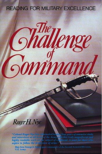 Challenge of Command: Reading for Military Excellence (West Point Military History Series)