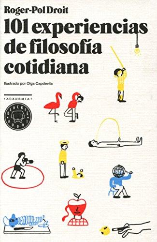 101 experiencias de filosofía cotidiana (BB, Band 52)