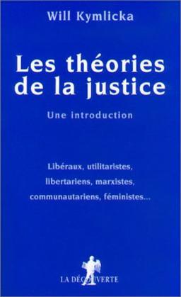 Les théories de la justice, une introduction