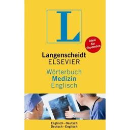 Langenscheidt Wörterbuch Medizin Englisch: In Kooperation mit Elsevier, Englisch-Deutsch/Deutsch-Englisch: Englisch - Deutsch / Deutsch - Englisch. ... (Langenscheidt Praxiswörterbücher)