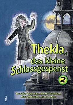 Thekla, das kleine Schloßgespenst 2