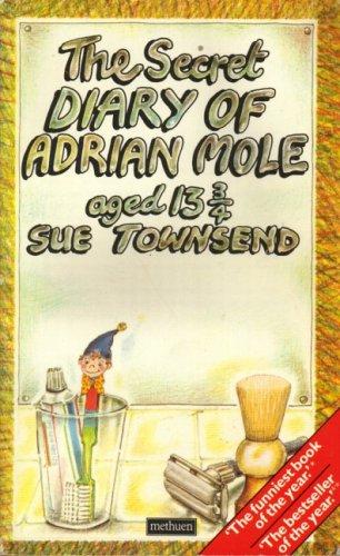 The Secret Diary of Adrian Mole Aged Thirteen and Three Quarters