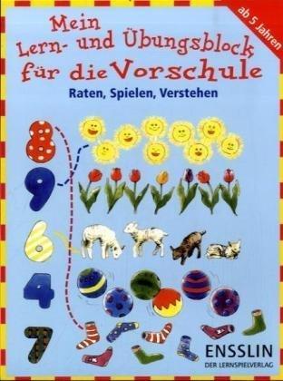 Raten, Spielen, Verstehen: Mein Lern- und Übungsblock für die Vorschule