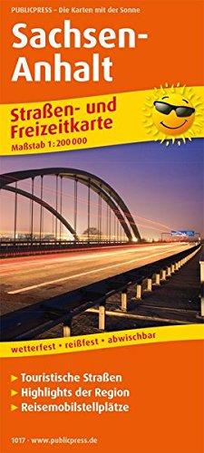 Sachsen-Anhalt: Straßen- und Freizeitkarte mit Touristischen Straßen und Highlights. 1:200000 (Straßen- und Freizeitkarte / StuF)