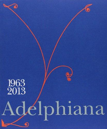 Adelphiana 1963-2013