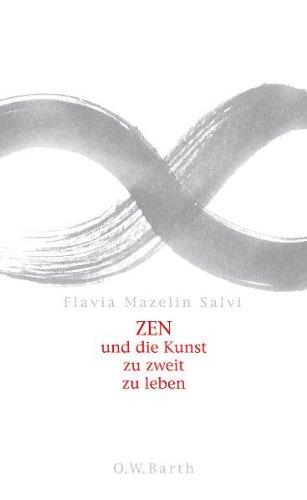 Zen und die Kunst, zu zweit zu leben