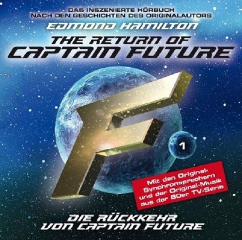 The Return of Captain Future 01: Die Rückkehr von Captain Future