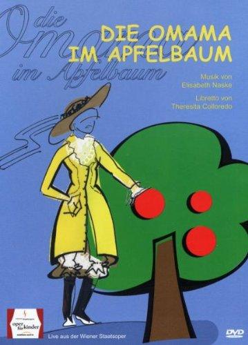 Die Omama Im Apfelbaum - Oper für Kinder