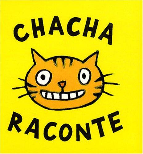 Chacha raconte