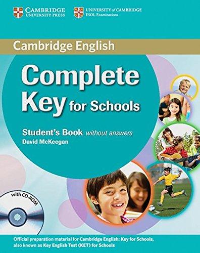 Complete Key for Schools: Student's Book without answers with CD-ROM