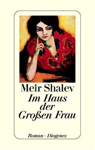 Im Haus der Großen Frau