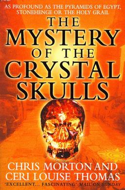 Mystery of the Crystal Skulls