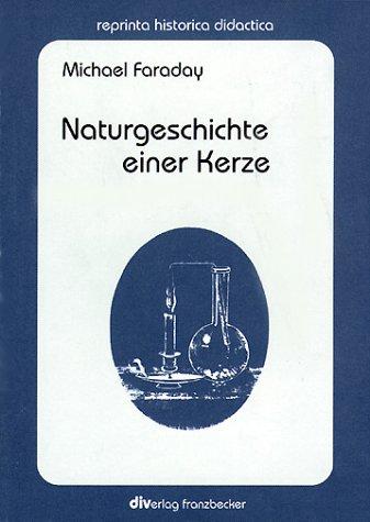 Naturgeschichte einer Kerze