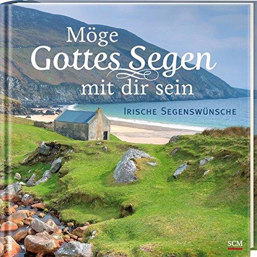 Möge Gottes Segen mit dir sein