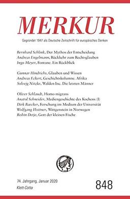 MERKUR Gegründet 1947 als Deutsche Zeitschrift für europäisches Denken - 2020-01: Nr. 848, Heft 01 / Januar 2020