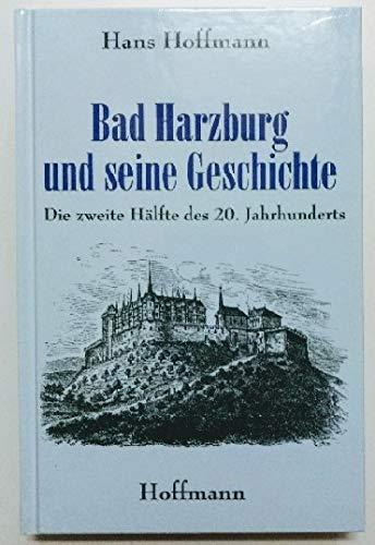 Bad Harzburg und seine Geschichte.