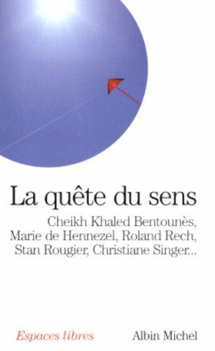 La quête du sens