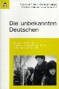 Die unbekannten Deutschen: Ein Lese- und Arbeitsbuch zu Geschichte, Sprache und Integration rußlanddeutscher Aussiedler