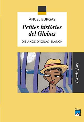 Petites històries del Globus (Casals Jove, Band 49)