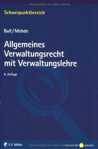 Allgemeines Verwaltungsrecht mit Verwaltungslehre (Schwerpunktbereich)