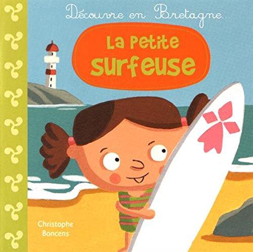 La petite surfeuse