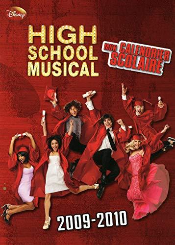 High School Musical, mon calendrier scolaire : 2009-2010