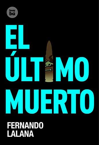 El Ultimo Muerto (Exit)