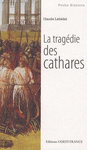 La tragédie des cathares