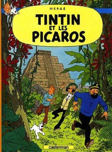 Les aventures de Tintin. Vol. 23. Tintin et les Picaros